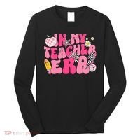 In My Teacher Era First Day Of School Back To School Long Sleeve Shirt thumb 0
