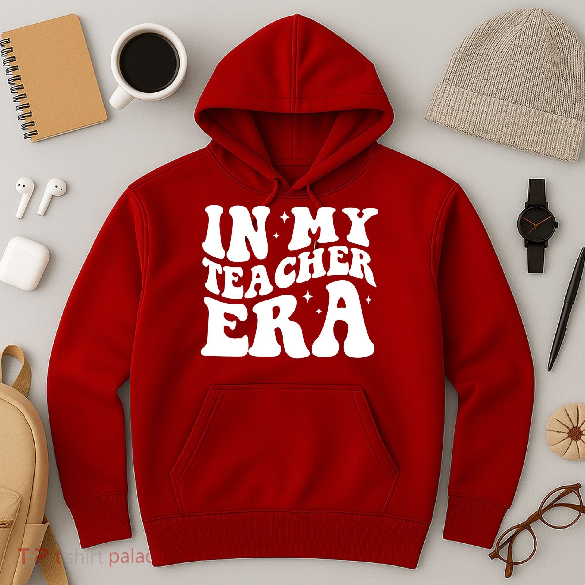 In My Teacher Era Hoodie