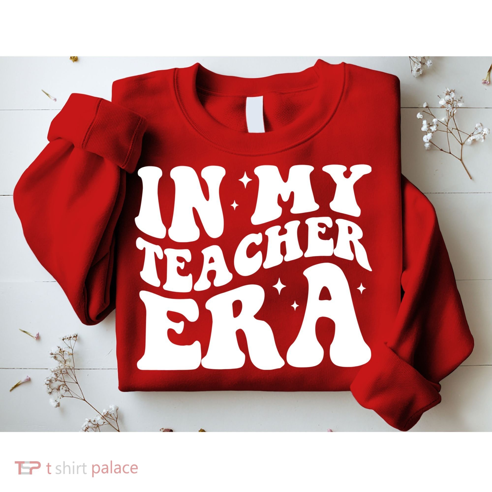 In My Teacher Era Sweatshirt