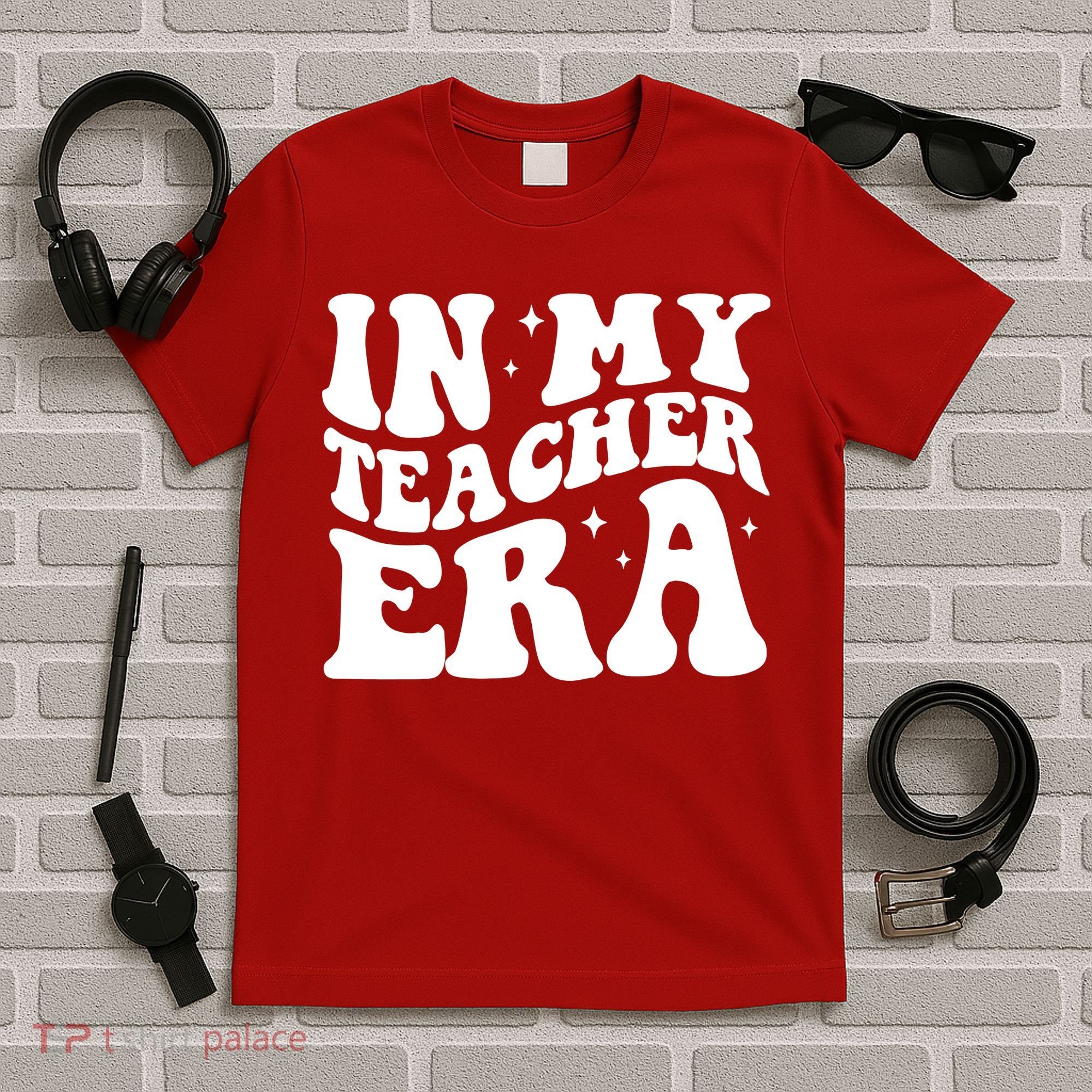 In My Teacher Era T-Shirt