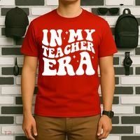 In My Teacher Era T-Shirt thumb 6