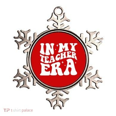 In My Teacher Era Ornament