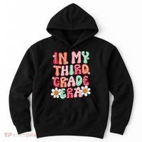 In My Third Grade Era 3rd Grade Girl Teacher Back To School Hoodie thumb 0