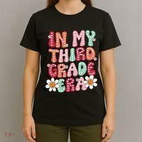 In My Third Grade Era 3rd Grade Girl Teacher Back To School T-Shirt thumb 4