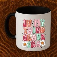 In My Third Grade Era 3rd Grade Girl Teacher Back To School Coffee Mug thumb 2