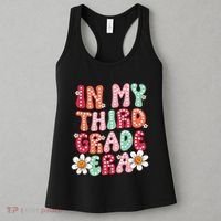 In My Third Grade Era 3rd Grade Girl Teacher Back To School Women's Tank Top thumb 3