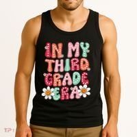 In My Third Grade Era 3rd Grade Girl Teacher Back To School Tank Top thumb 3