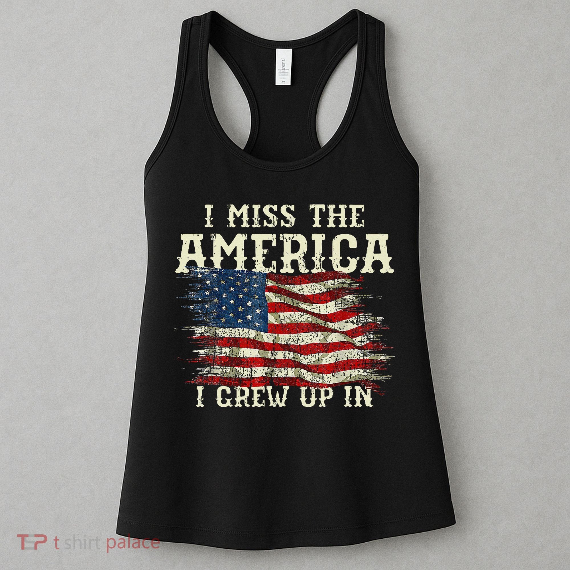 I Miss The America I Grew Up In Usa Flag Women's Tank Top
