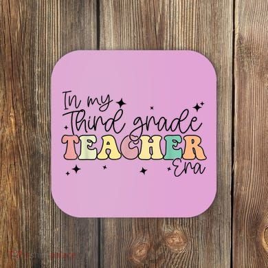 In My Third Grade Teacher Era Back To School 3rd Grade Retro Coaster