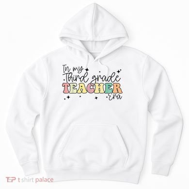 In My Third Grade Teacher Era Back To School 3rd Grade Retro Hoodie