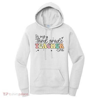 In My Third Grade Teacher Era Back To School 3rd Grade Retro Women's Hoodie
