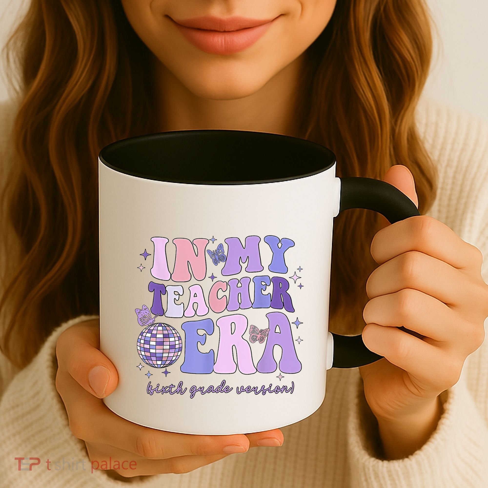 In My Teacher Era Sixth Grade Version 6th Grade Teacher Era Coffee Mug