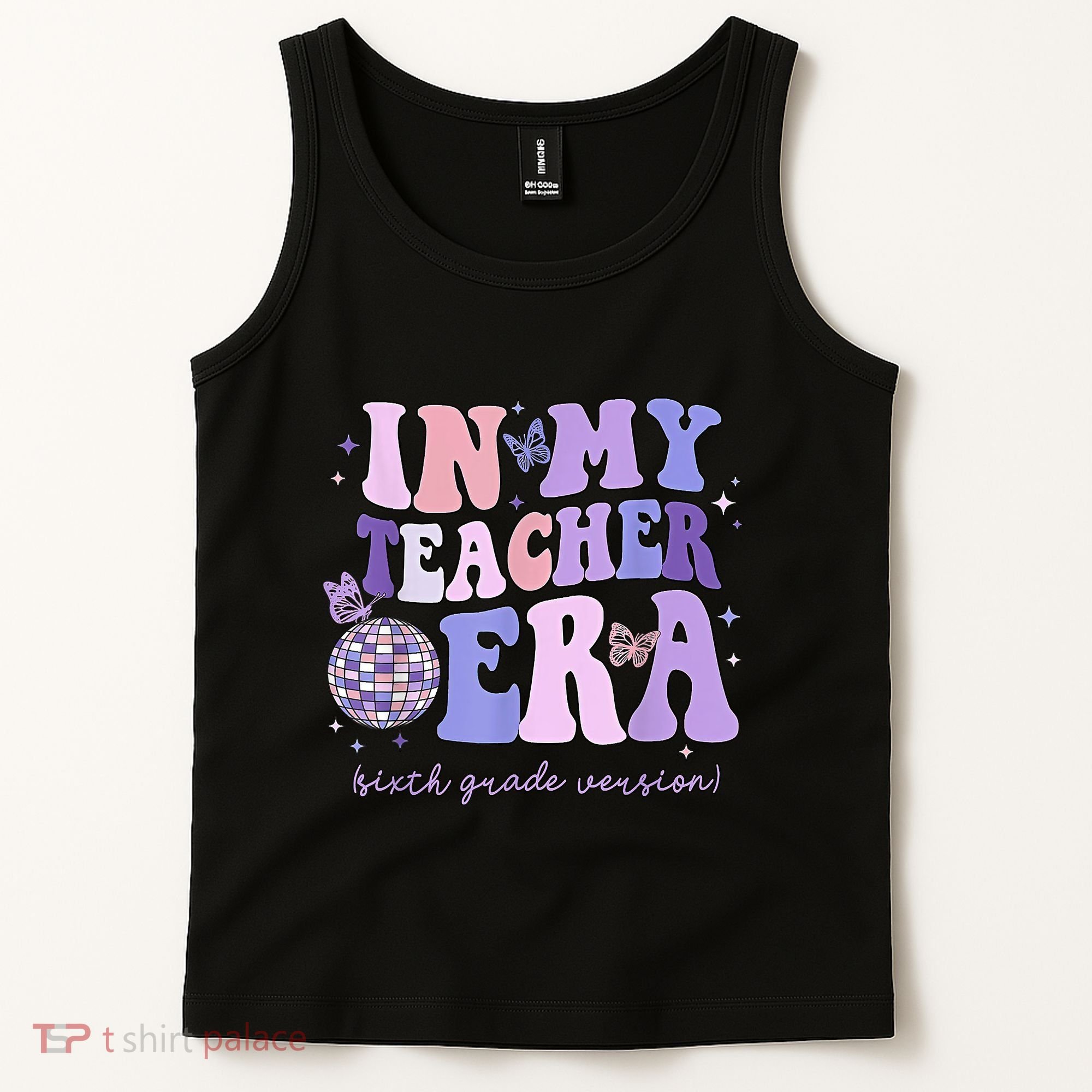 In My Teacher Era Sixth Grade Version 6th Grade Teacher Era Tank Top