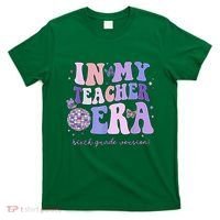 In My Teacher Era Sixth Grade Version 6th Grade Teacher Era T-Shirt thumb 0