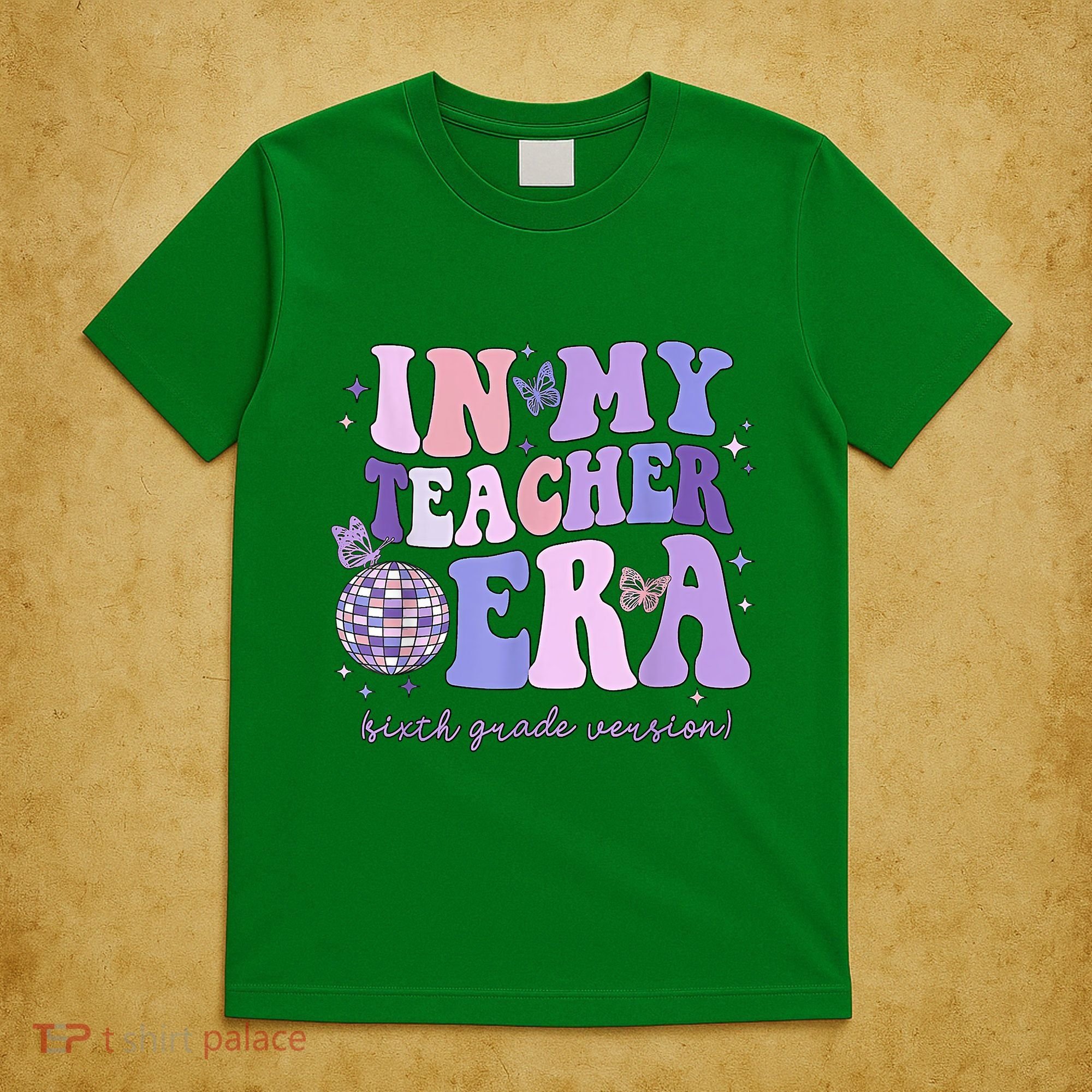 In My Teacher Era Sixth Grade Version 6th Grade Teacher Era T-Shirt