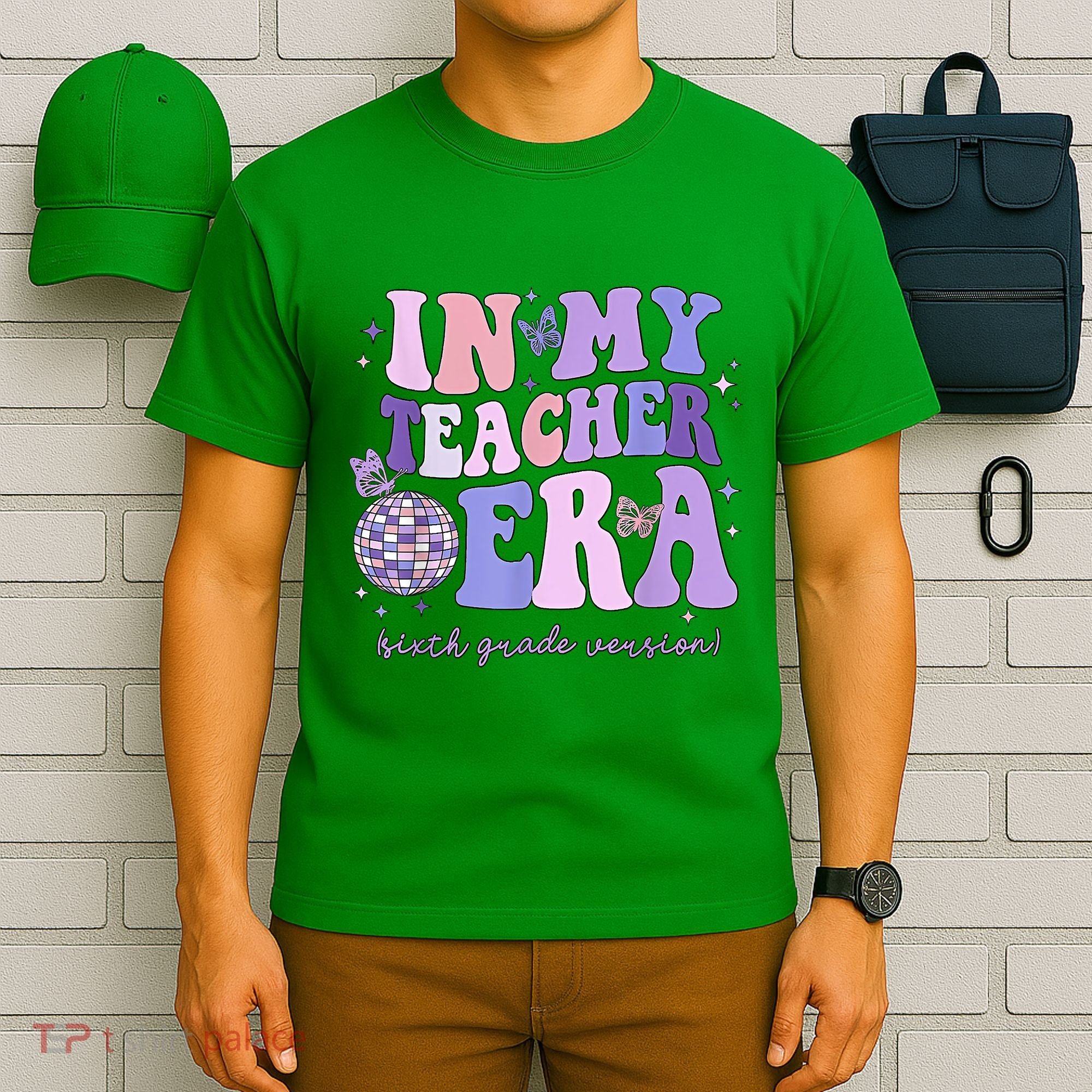 In My Teacher Era Sixth Grade Version 6th Grade Teacher Era T-Shirt