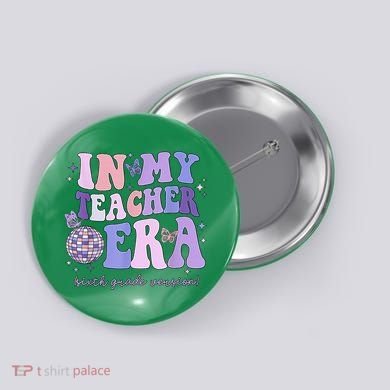 In My Teacher Era Sixth Grade Version 6th Grade Teacher Era Button