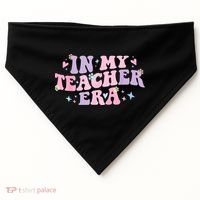 In My Teacher Era Back To School In My Teaching Era Pink USA-Made Doggie Bandana thumb 0