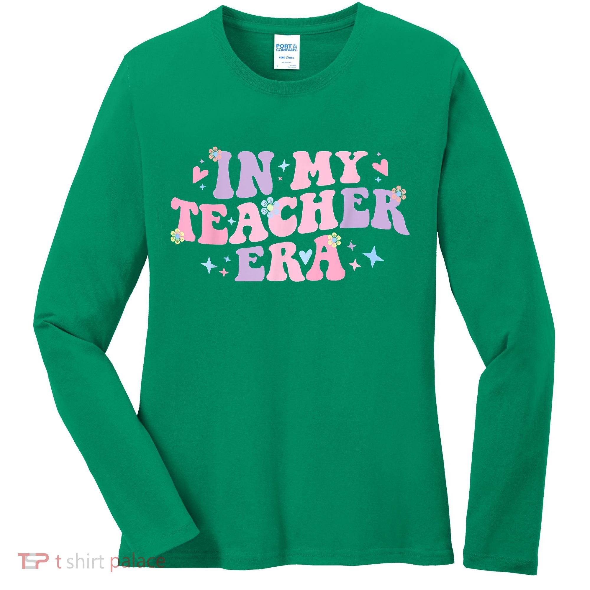 In My Teacher Era Back To School In My Teaching Era Pink Women's Long Sleeve Shirt
