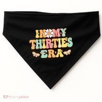 In My Thirties Era Groovy 30th Birthday 30S USA-Made Doggie Bandana thumb 0