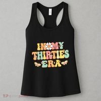 In My Thirties Era Groovy 30th Birthday 30S Women's Tank Top thumb 3