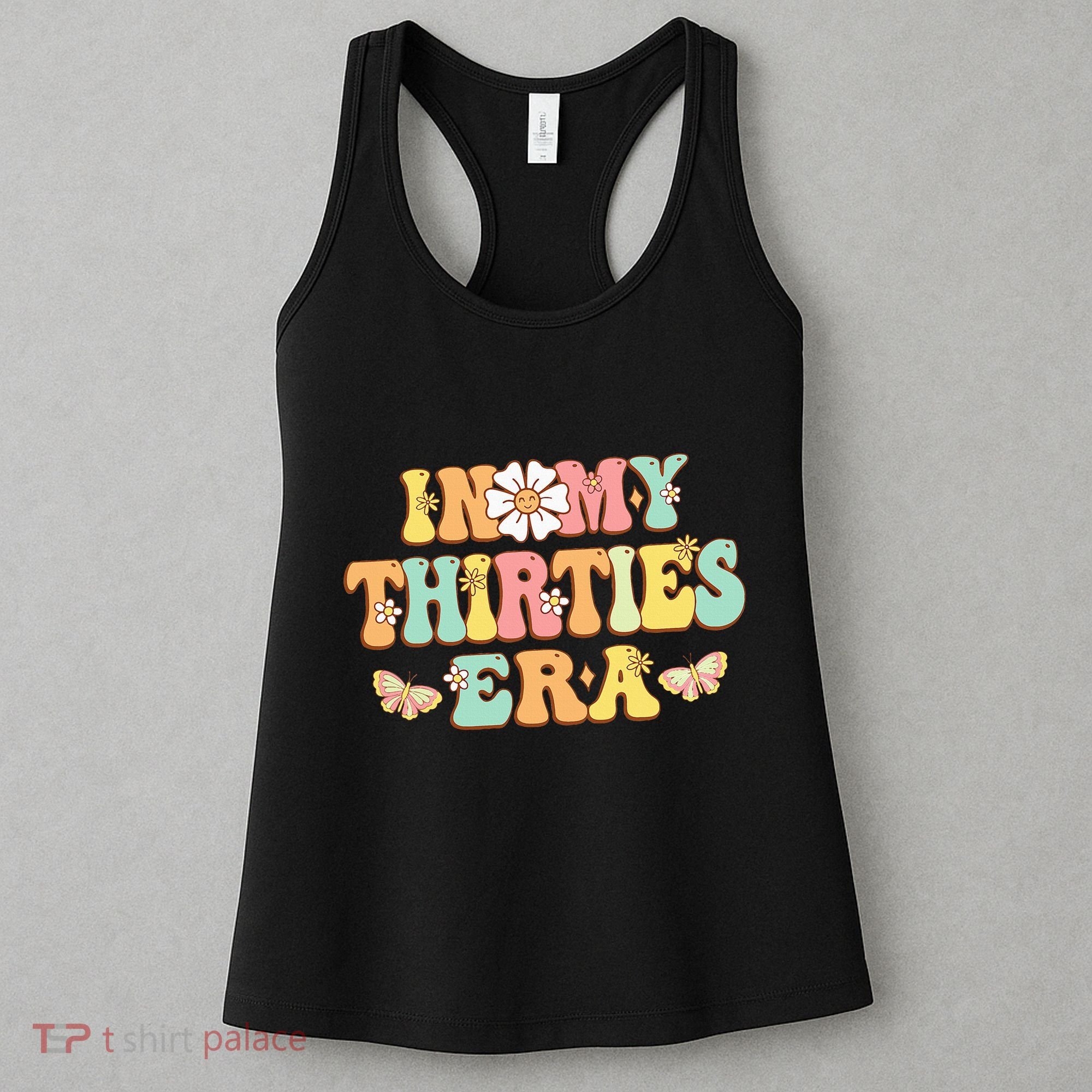 In My Thirties Era Groovy 30th Birthday 30S Women's Tank Top