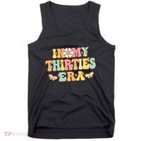 In My Thirties Era Groovy 30th Birthday 30S Tank Top thumb 0