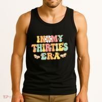 In My Thirties Era Groovy 30th Birthday 30S Tank Top thumb 3