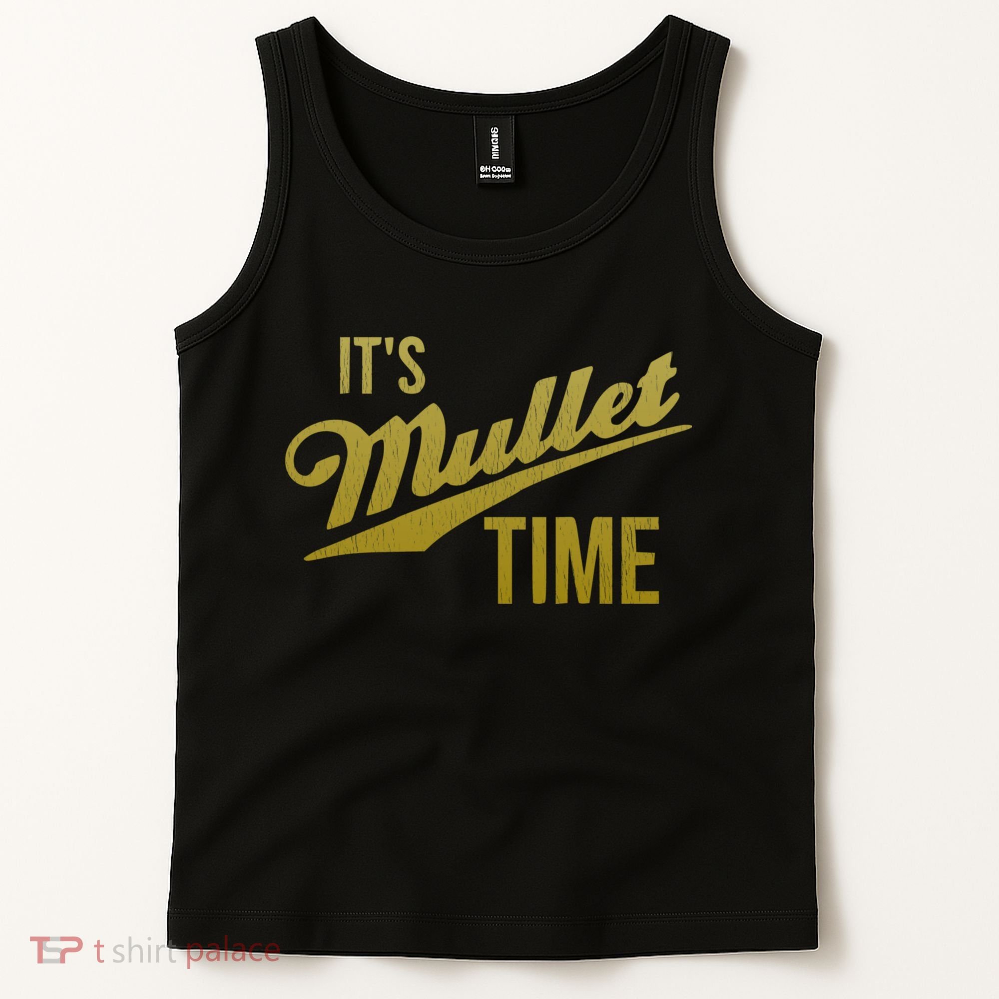 It's Mullet Time, Funny Redneck Mullet Tank Top