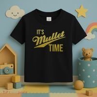 It's Mullet Time, Funny Redneck Mullet Toddler T-Shirt thumb 3