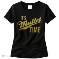 It's Mullet Time, Funny Redneck Mullet Women's T-Shirt thumb 0