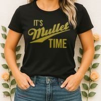 It's Mullet Time, Funny Redneck Mullet Women's T-Shirt thumb 2