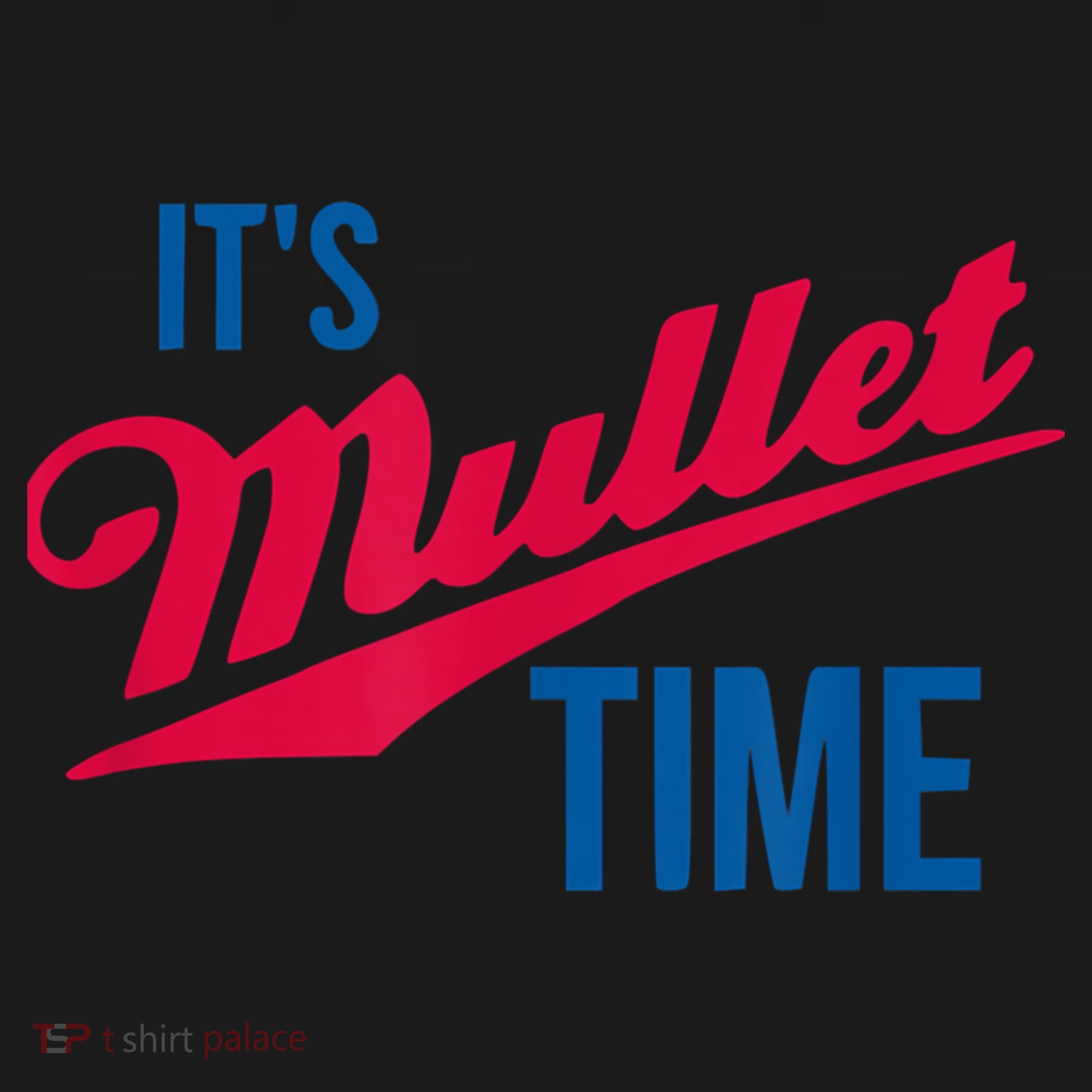 It's Mullet Time, Funny Redneck Mullet Tote Bag