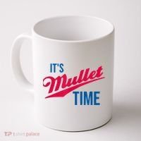 It's Mullet Time, Funny Redneck Mullet Coffee Mug thumb 0
