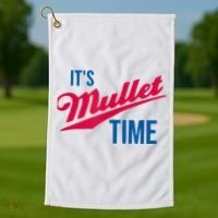 It's Mullet Time, Funny Redneck Mullet Golf Towel thumb 1