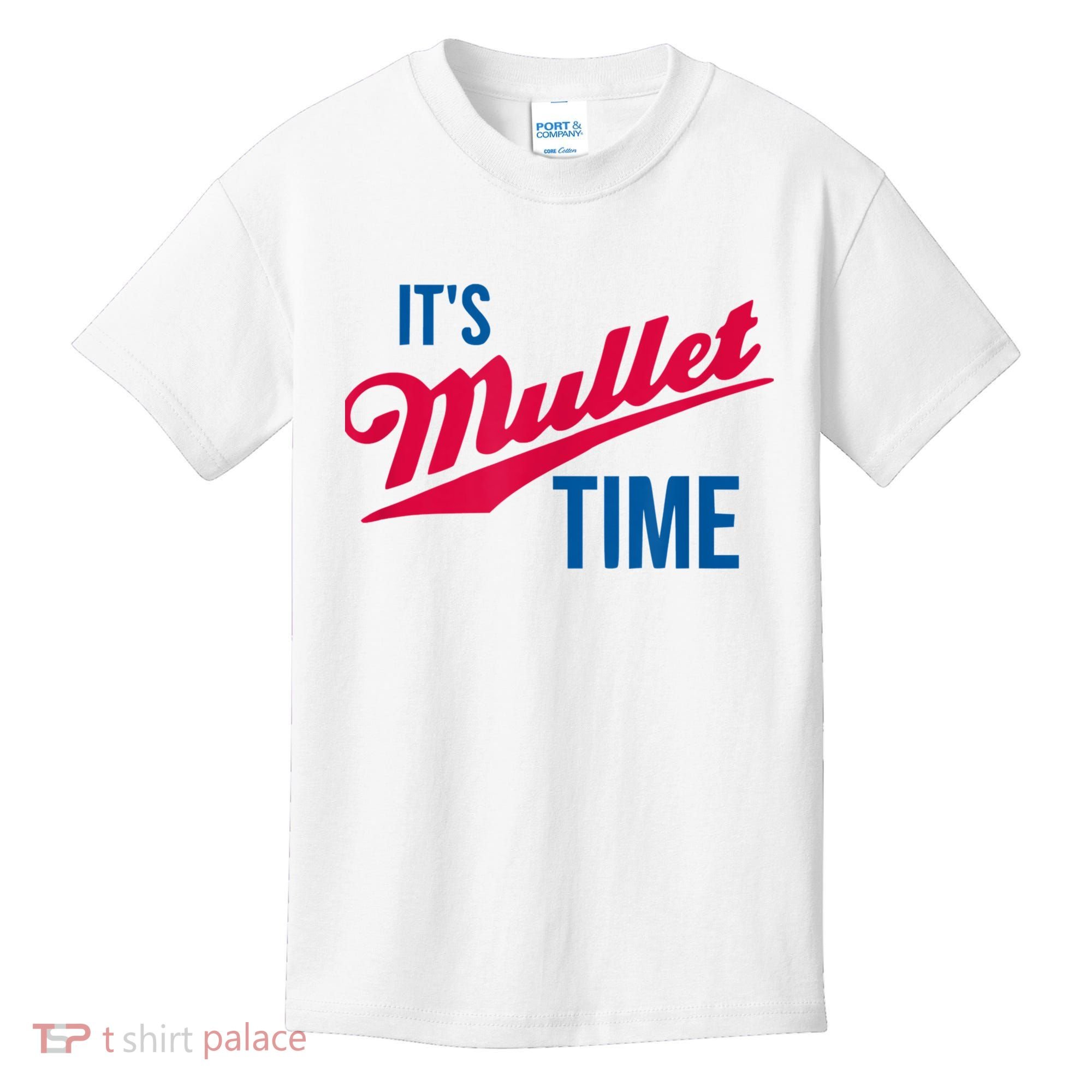 It's Mullet Time, Funny Redneck Mullet Kids T-Shirt