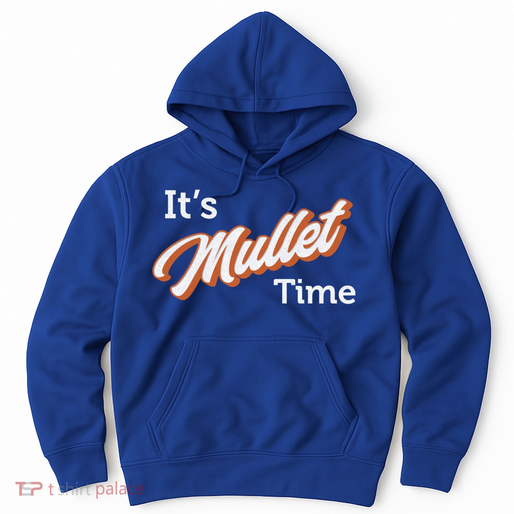 It's Mullet Time, Funny Redneck Mullet Hoodie