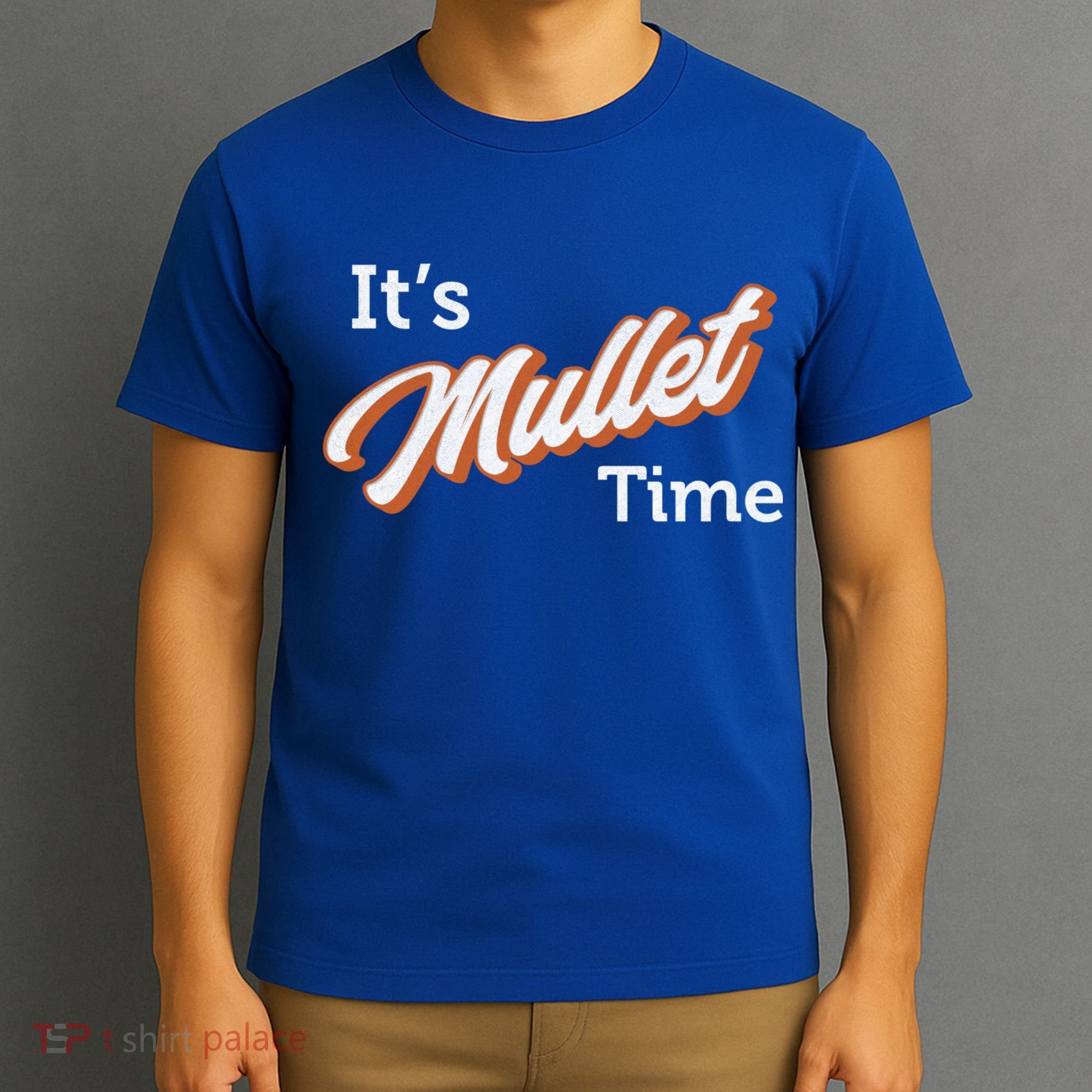 It's Mullet Time, Funny Redneck Mullet T-Shirt