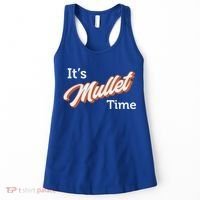 It's Mullet Time, Funny Redneck Mullet Women's Tank Top thumb 0