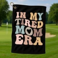 In My Tired Mom Era For Mamas Gift Golf Towel thumb 1