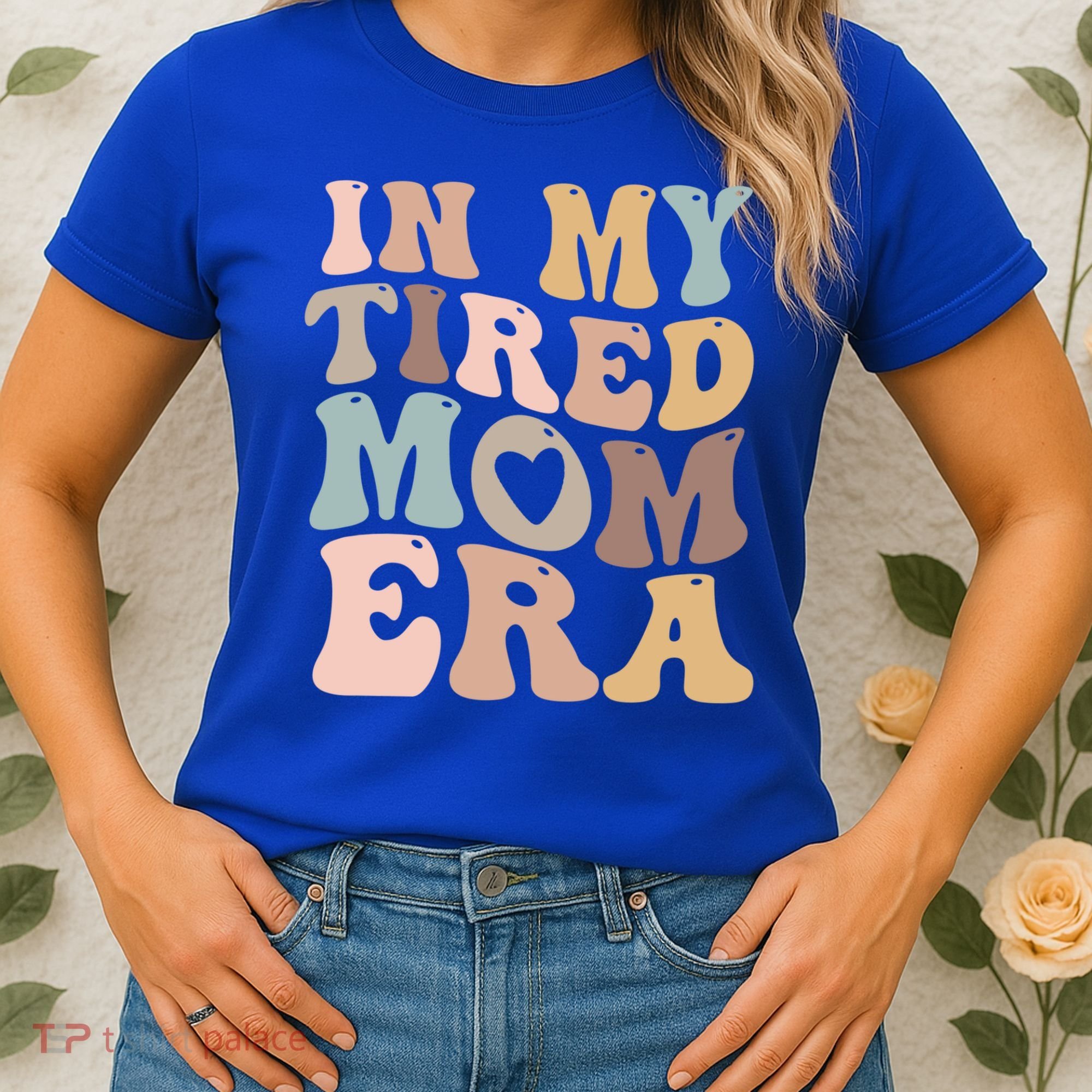 In My Tired Mom Era For Mamas Gift Women's T-Shirt