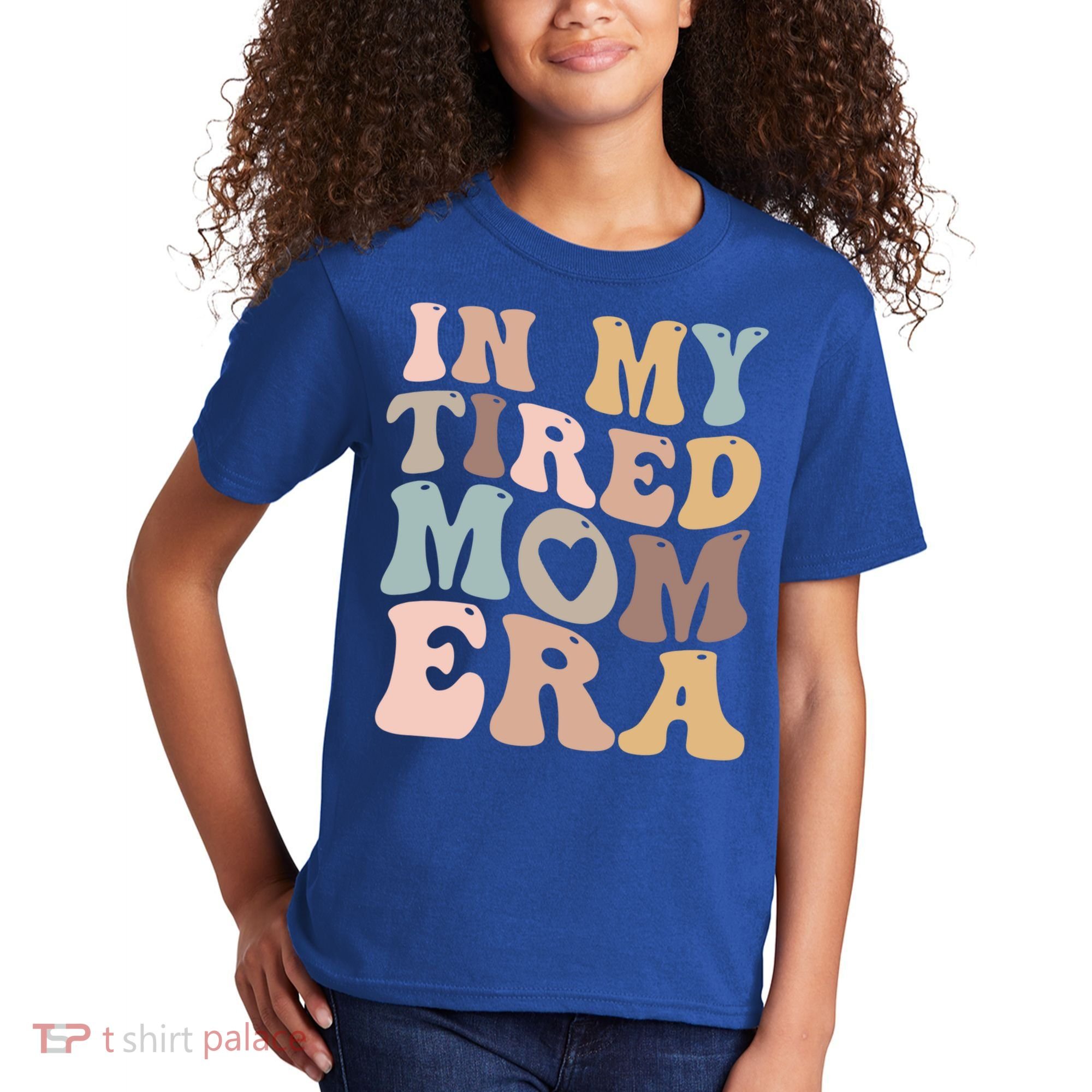 In My Tired Mom Era For Mamas Gift Kids T-Shirt