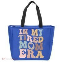 In My Tired Mom Era For Mamas Gift Tote Bag thumb 0