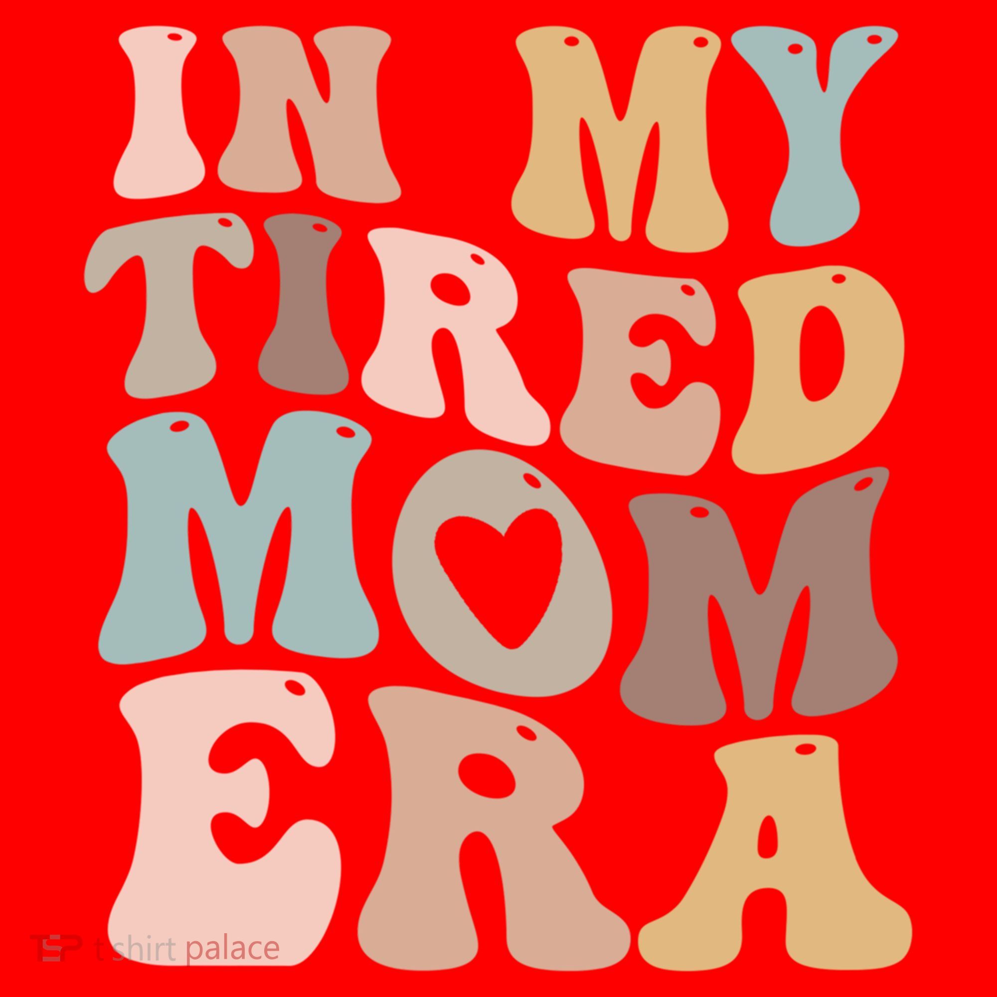 In My Tired Mom Era For Mamas Gift Santa Hat