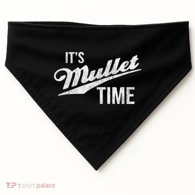 It's Mullet Time, Funny Redneck Mullet USA-Made Doggie Bandana