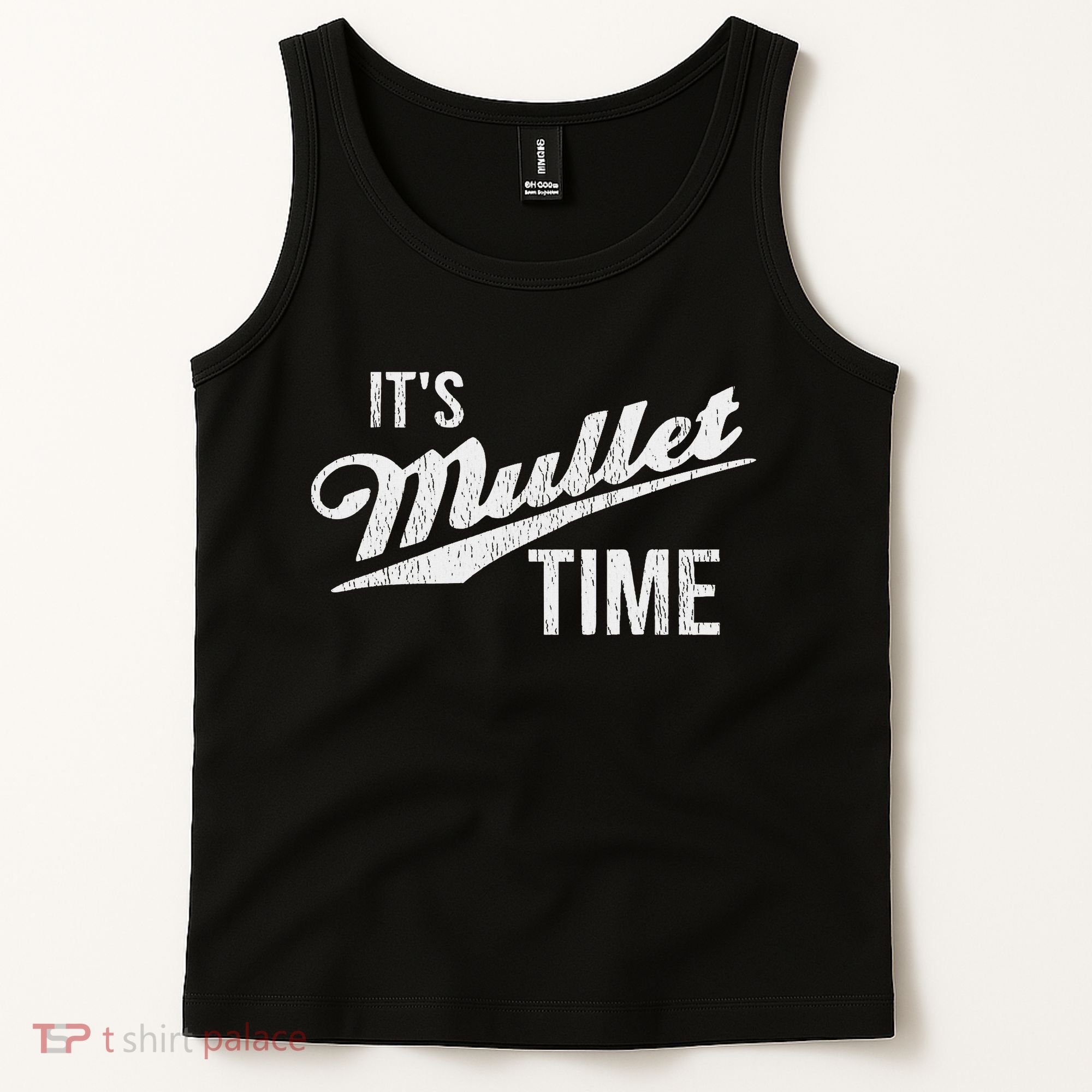 It's Mullet Time, Funny Redneck Mullet Tank Top