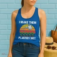 I Make Them Planties Wet Funny Gardening Saying Gift Women's Tank Top thumb 2