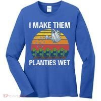 I Make Them Planties Wet Funny Gardening Saying Gift Women's Long Sleeve Shirt thumb 0