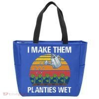 I Make Them Planties Wet Funny Gardening Saying Gift Tote Bag thumb 0