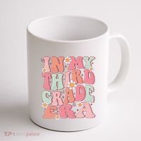 In My Third Grade Era Girl Cute Back To School 3rd Grade Era Coffee Mug thumb 1